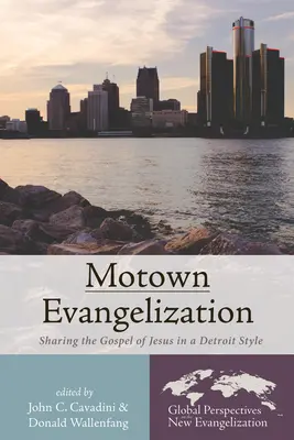 Evanjelizácia v Motowne - Motown Evangelization