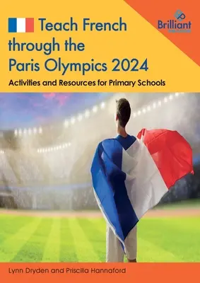 Výučba francúzštiny prostredníctvom olympijských hier v Paríži 2024 - Teach French through the Paris Olympics 2024