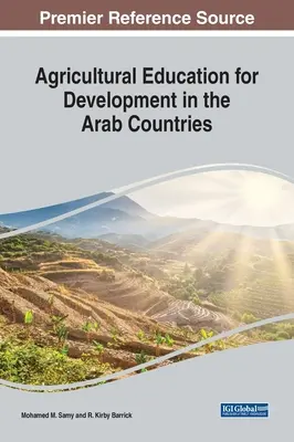 Poľnohospodárske vzdelávanie pre rozvoj v arabských krajinách - Agricultural Education for Development in the Arab Countries