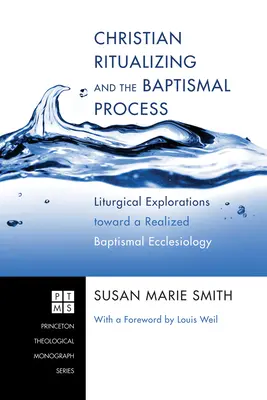 Kresťanská ritualizácia a proces krstu - Christian Ritualizing and the Baptismal Process