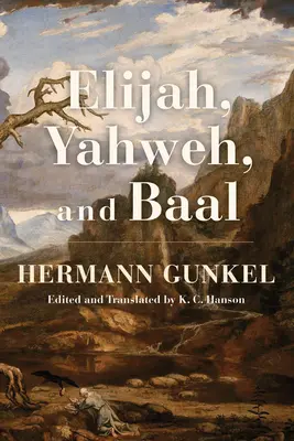 Eliáš, Jahve a Baal - Elijah, Yahweh, and Baal