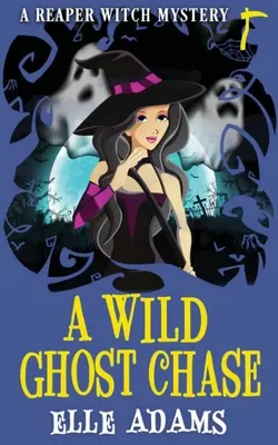 Divoká naháňačka za duchmi - A Wild Ghost Chase
