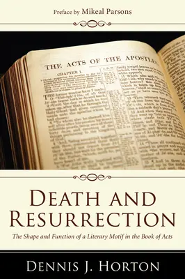 Smrť a vzkriesenie - Death and Resurrection