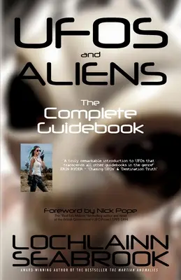 UFO a mimozemšťania: Kompletný sprievodca - UFOs and Aliens: The Complete Guidebook