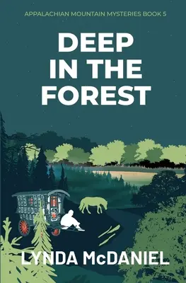 Hlboko v lese: Záhadný román - Deep in the Forest: A Mystery Novel