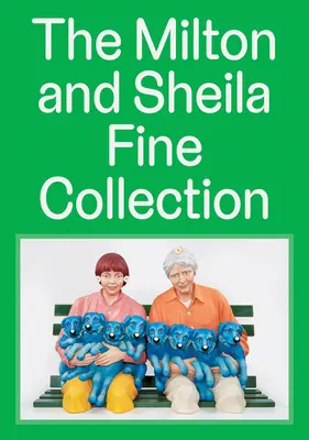 Zbierka Miltona a Sheily Fineových - The Milton and Sheila Fine Collection