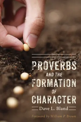 Príslovia a formovanie charakteru - Proverbs and the Formation of Character
