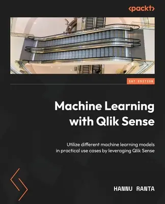Strojové učenie s Qlik Sense: Využívanie rôznych modelov strojového učenia v praktických prípadoch využitia pomocou Qlik Sense - Machine Learning with Qlik Sense: Utilize different machine learning models in practical use cases by leveraging Qlik Sense