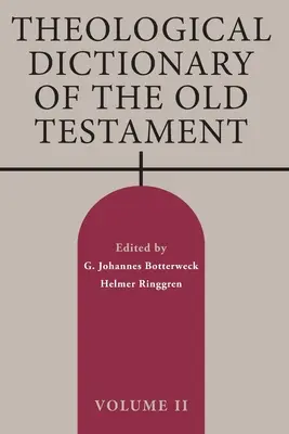 Teologický slovník Starého zákona, II. zväzok: 2. diel - Theological Dictionary of the Old Testament, Volume II: Volume 2