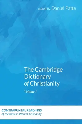 Cambridgeský slovník kresťanstva, druhý zväzok - The Cambridge Dictionary of Christianity, Volume Two