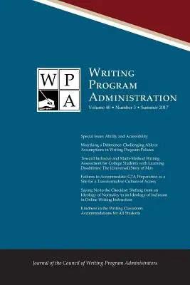 Wpa: 40.3 Writing Program Administration - Wpa: Writing Program Administration 40.3