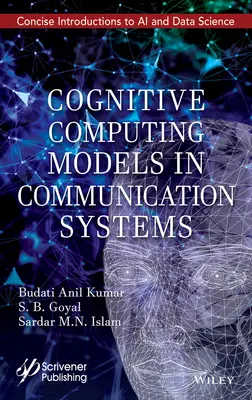 Kognitívne počítačové modely v komunikačných systémoch - Cognitive Computing Models in Communication Systems