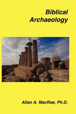 Biblická archeológia - Biblical Archaeology