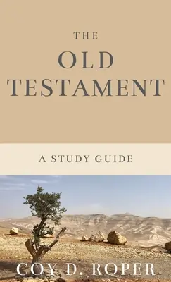 Starý zákon: Študijná príručka - The Old Testament: A Study Guide