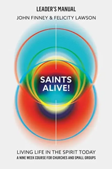 Svätci žijú! Príručka pre vedúcich - Saints Alive! Leaders Manual