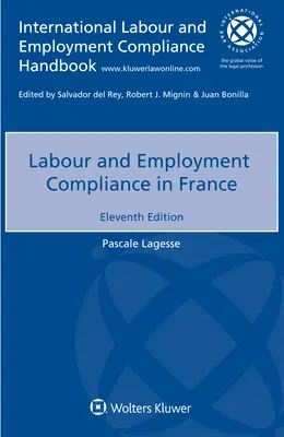 Dodržiavanie pracovnoprávnych a zamestnaneckých predpisov vo Francúzsku - Labour and Employment Compliance in France