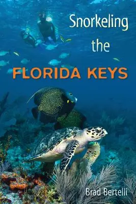 Šnorchlovanie na ostrovoch Florida Keys - Snorkeling the Florida Keys