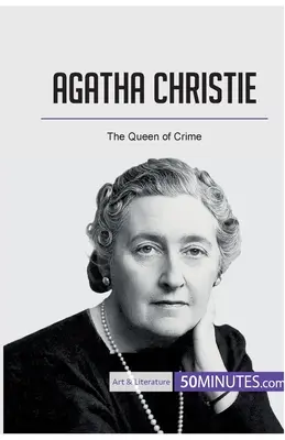 Agatha Christie: Kráľovná zločinu - Agatha Christie: The Queen of Crime