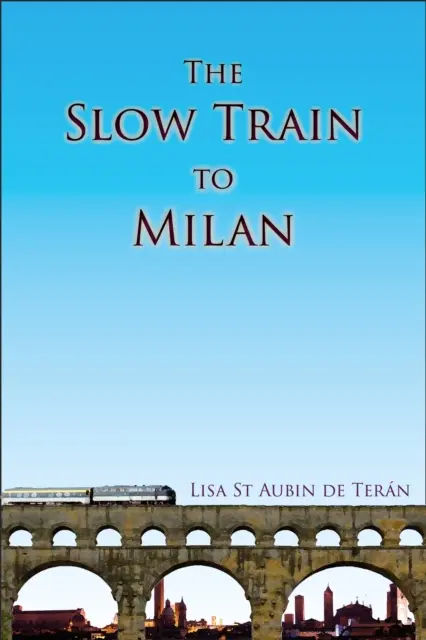 Pomalý vlak do Milána - Slow Train To Milan