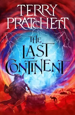 Posledný kontinent: Román z prostredia Discworldu - The Last Continent: A Discworld Novel