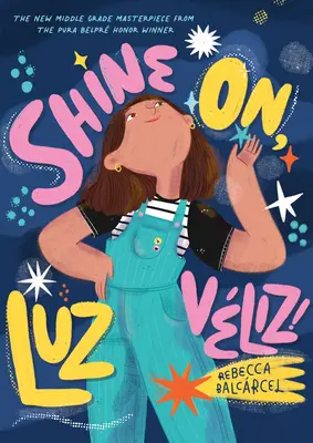 Žiari, Luz Vliz! - Shine On, Luz Vliz!