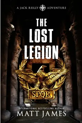 Stratená légia: Archeologický triler - The Lost Legion: An Archaeological Thriller