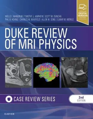 Duke Review of MRI Physics: Séria prehľadov prípadov - Duke Review of MRI Physics: Case Review Series