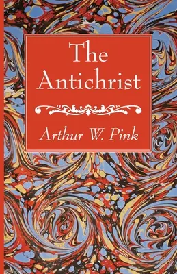 Antikrist - The Antichrist