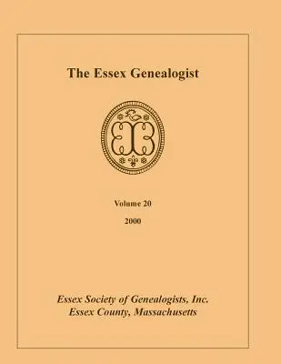 The Essex Genealogist, roč. 20, 2000 - The Essex Genealogist, Vol. 20, 2000