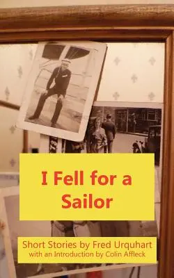 Zamilovala som sa do námorníka - I Fell for a Sailor