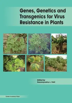 Gény, genetika a transgenéza pre odolnosť rastlín voči vírusom - Genes, Genetics and Transgenics for Virus Resistance in Plants
