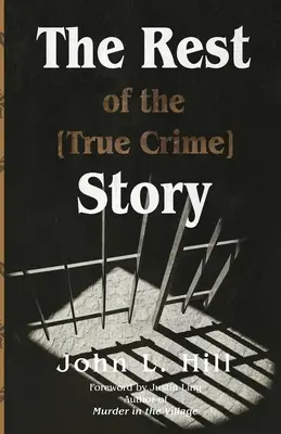 Zvyšok [skutočného kriminálneho] príbehu - The Rest of the [True Crime] Story