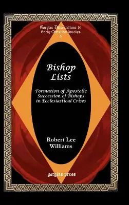 Zoznamy biskupov: Formovanie apoštolskej postupnosti biskupov v cirkevných krízach - Bishop Lists: Formation of Apostolic Succession of Bishops in Ecclesiastical Crises