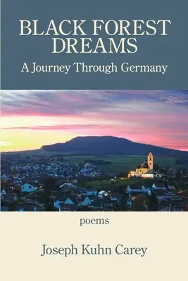 Čiernohorské sny: Cesta po Nemecku - Black Forest Dreams: A Journey through Germany