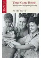 Traja sa vrátili domov - Three Came Home