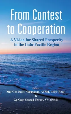 Od súťaže k spolupráci: Vízia spoločnej prosperity v indo-tichomorskom regióne - From Contest to Cooperation: A Vision for Shared Prosperity in the Indo-Pacific Region