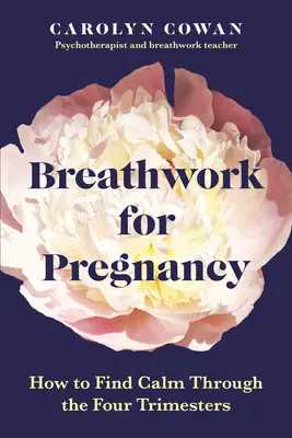 Dýchanie v tehotenstve: Ako nájsť pokoj počas štyroch trimestrov - Breathwork for Pregnancy: How to Find Calm Throughout the Four Trimesters