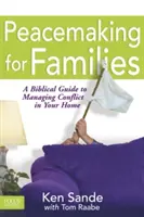 Vytváranie pokoja pre rodiny - Peacemaking for Families