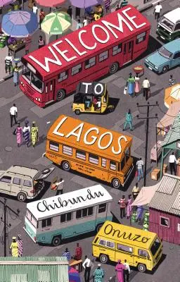 Vitajte v Lagose - Welcome to Lagos