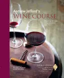 Vinársky kurz Andrewa Jefforda - Andrew Jefford's Wine Course