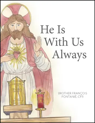 On je vždy s nami - He Is with Us Always