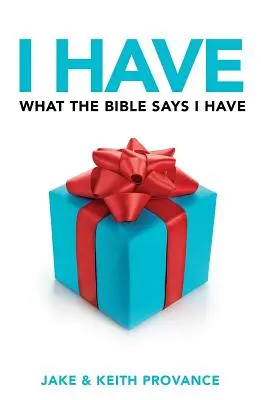 Mám to, o čom hovorí Biblia - I Have What the Bible Says I Have