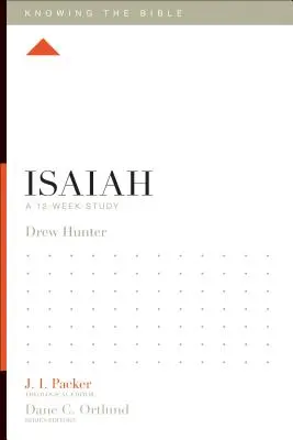 Izaiáš: Dvanásťtýždňové štúdium - Isaiah: A 12-Week Study
