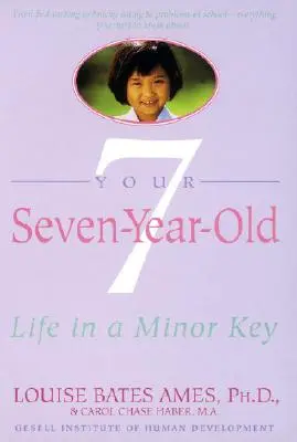 Váš sedemročný syn: Život v molovej tónine - Your Seven-Year-Old: Life in a Minor Key