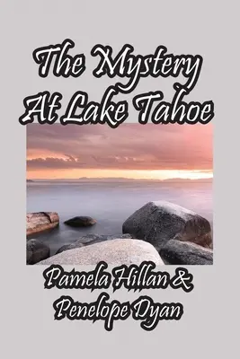 Záhada pri jazere Tahoe - The Mystery At Lake Tahoe