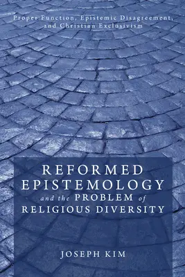 Reformovaná epistemológia a problém náboženskej rozmanitosti - Reformed Epistemology and the Problem of Religious Diversity