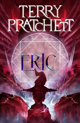 Eric: román z prostredia Discworldu - Eric: A Discworld Novel