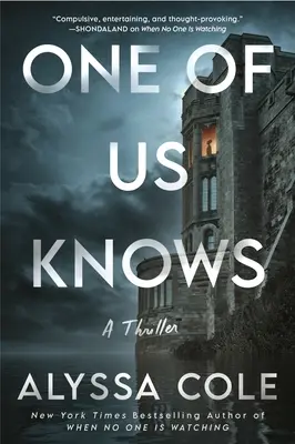 Jeden z nás to vie: triler - One of Us Knows: A Thriller
