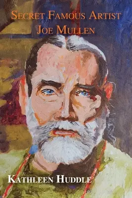 Tajný slávny umelec Joe Mullen - Secret Famous Artist Joe Mullen
