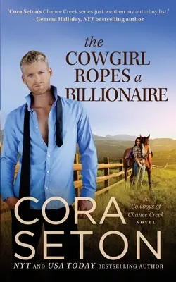 Kravička zväzuje miliardára - The Cowgirl Ropes a Billionaire